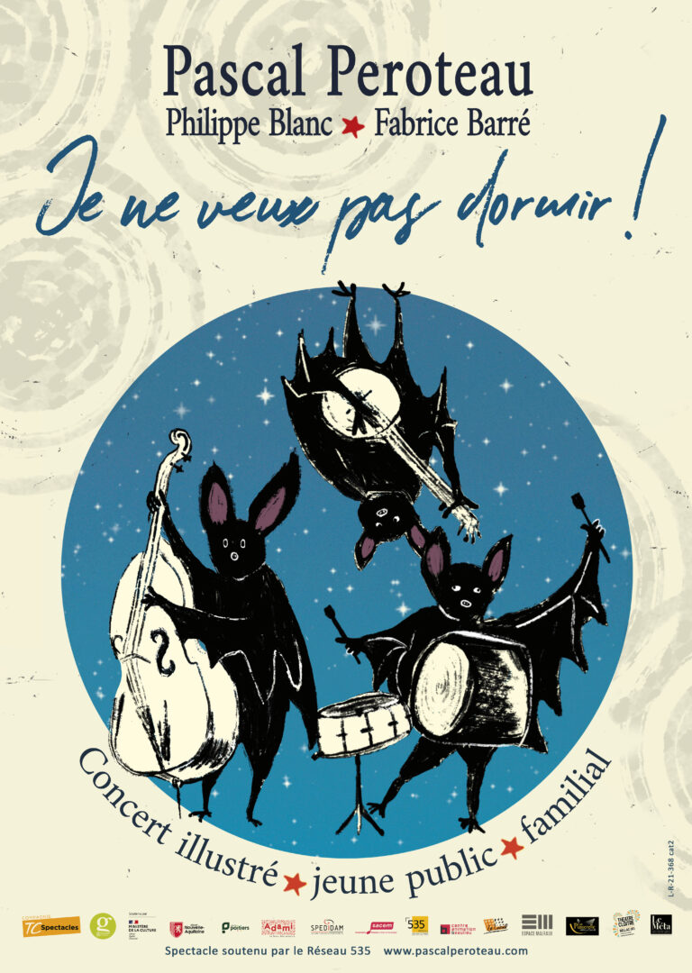 Je ne veux pas dormir - Pascal Peroteau - Affiche A3 150dpi
